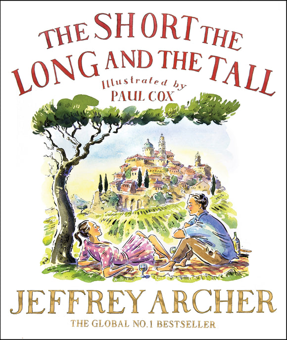 THE SHORT THE LONG AND THE TALL ILLUSTRATED EDITION