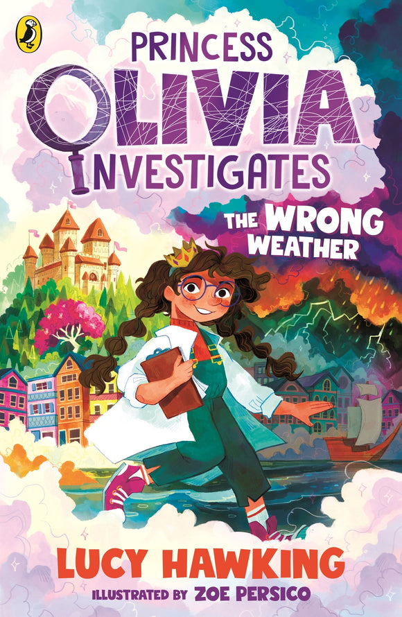 PRINCESS OLIVIA INVESTIGATES: THE WRONG WEATHER (PRINCESS OLIVIA INVESTIGATES #1)