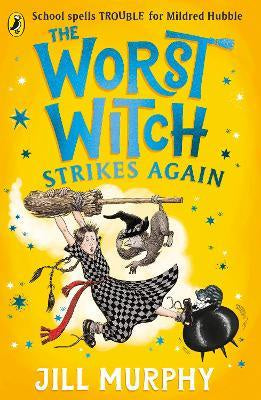 THE WORST WITCH STRIKES AGAIN (THE WORST WITCH #2)