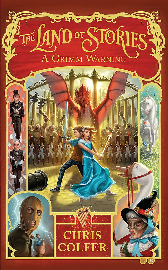 A GRIMM WARNING (LAND OF STORIES #3)