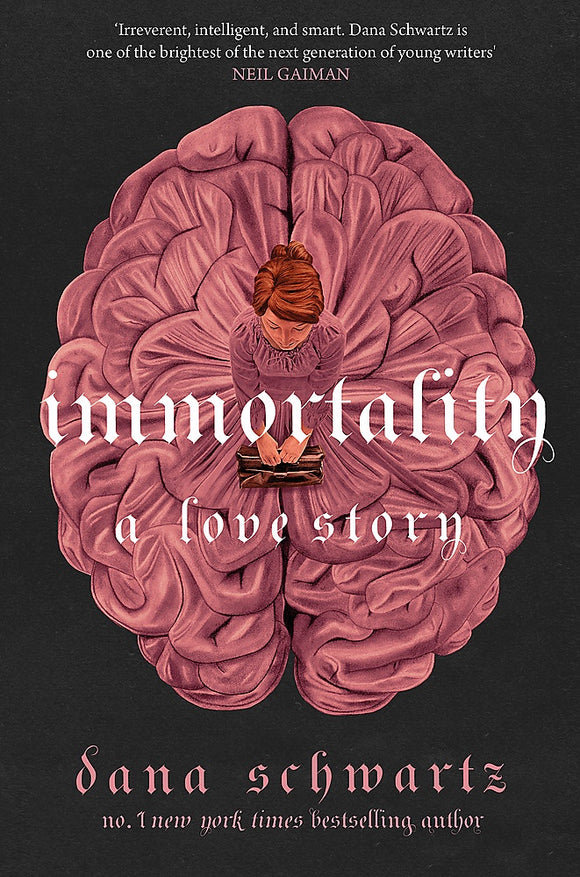IMMORTALITY: A LOVE STORY (ANATOMY DUOLOGY #2)