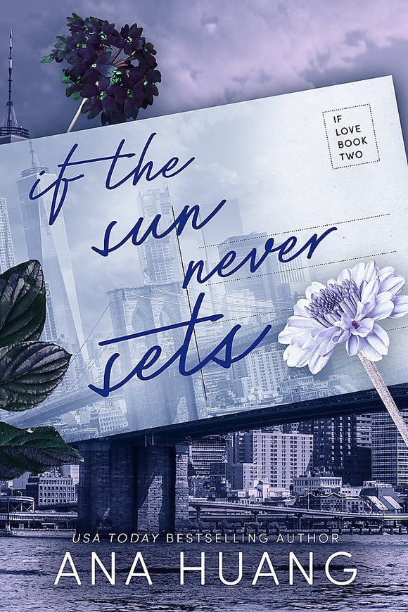 IF THE SUN NEVER SETS (IF LOVE #2)