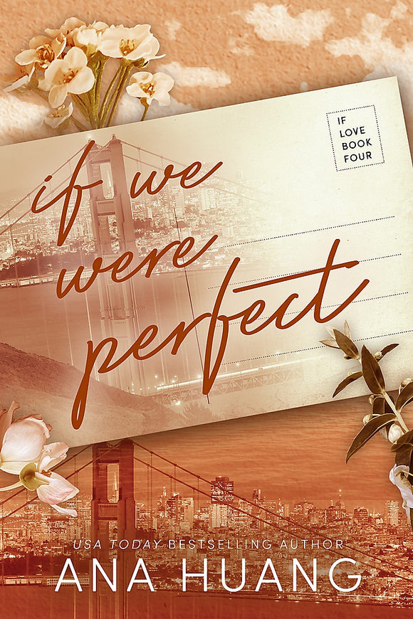 IF WE WERE PERFECT (IF LOVE #4)