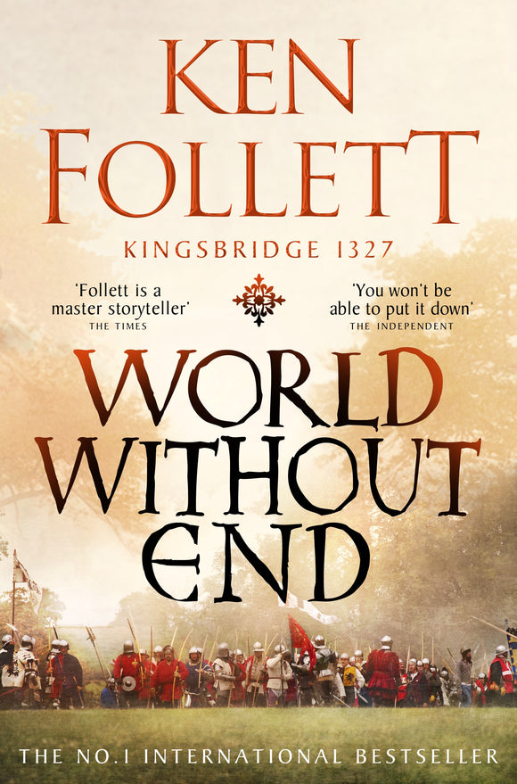 WORLD WITHOUT END (KINGSBRIDGE #2)