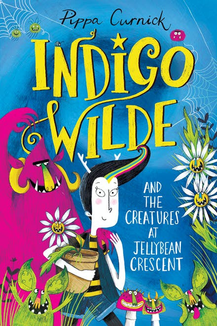 INDIGO WILDE AND THE CREATURES AT JELLYBEAN CRESCENT (INDIGO WILDE #1)