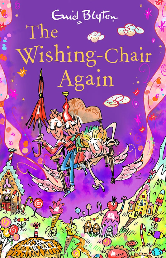 THE WISHING CHAIR AGAIN (THE WISHING CHAIR #2)