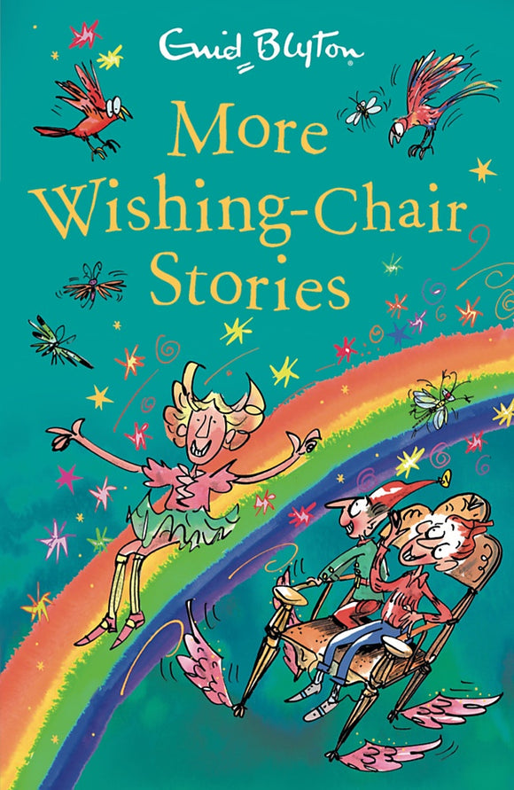 MORE WISHING CHAIR STORIES (THE WISHING CHAIR #3)