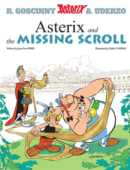 ASTERIX AND THE MISSING SCROLL (ASTERIX #36)