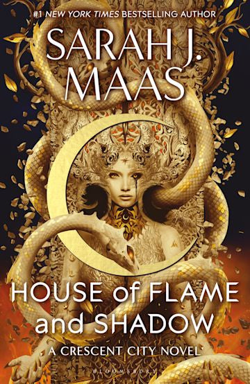 HOUSE OF FLAME AND SHADOW (CRESCENT CITY #3)