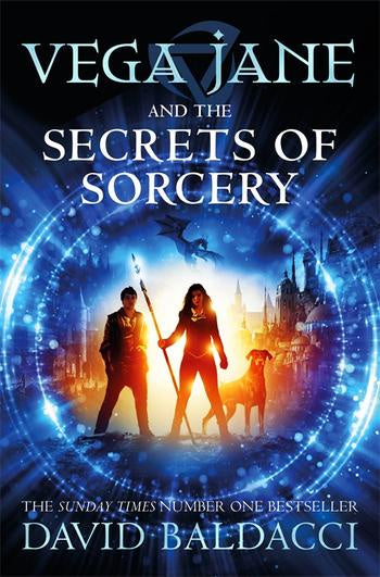 VEGA JANE AND THE SECRETS OF SORCERY (VEGA JANE #1)