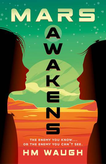MARS AWAKENS (MARS AWAKENS DUOLOGY #1)