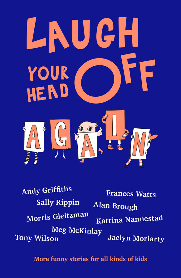 LAUGH YOUR HEAD OFF AGAIN (LAUGH OUR HEAD OFF #2)