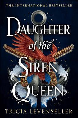 DAUGHTER OF THE SIREN QUEEN (DAUGHTER OF THE PIRATE KING #2)
