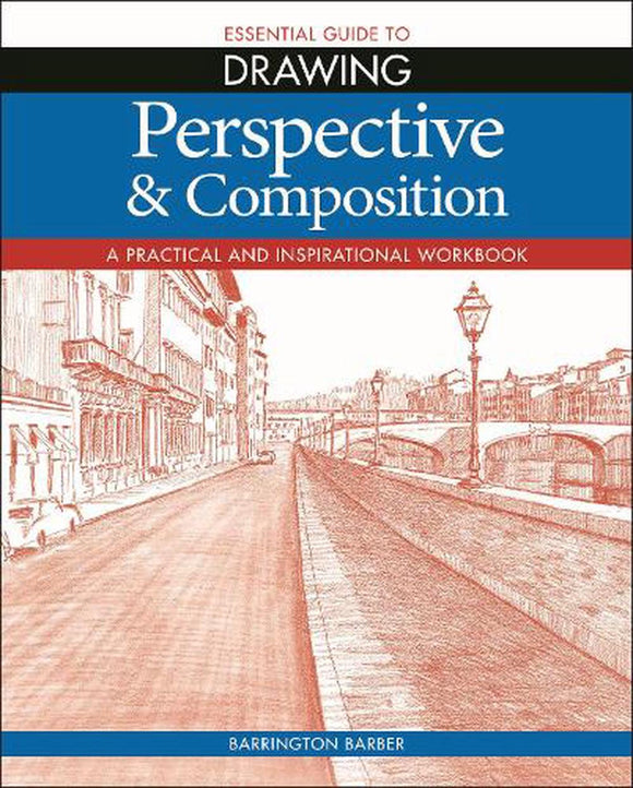 ESSENTIAL GUIDE TO DRAWING PERSPECTIVES