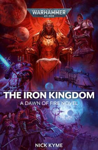 THE IRON KINGDOM (DAWN OF FIRE #5)