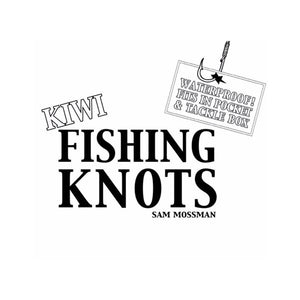 KIWI FISHING KNOTS