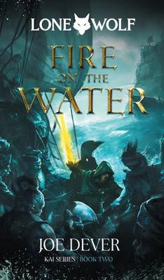 FIRE ON THE WATER (KAI SERIES #2)