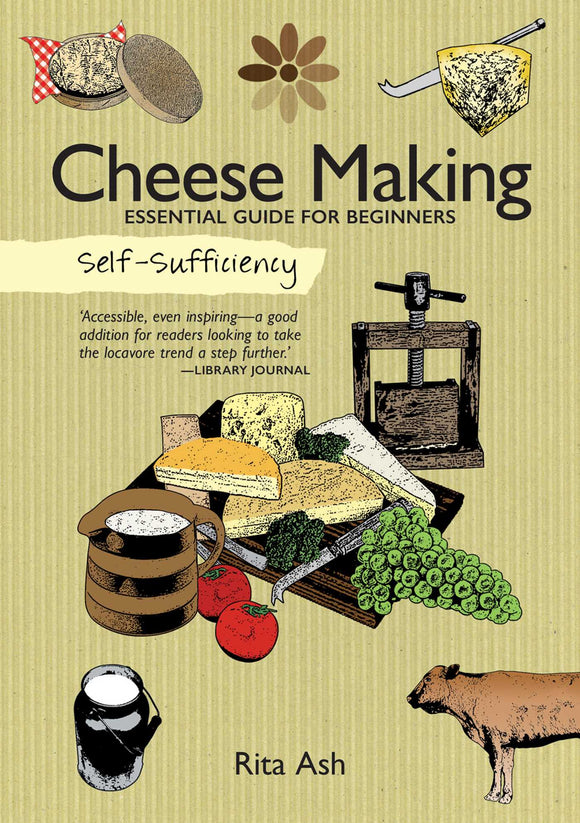 SELF-SUFFICIENCY: CHEESE MAKING