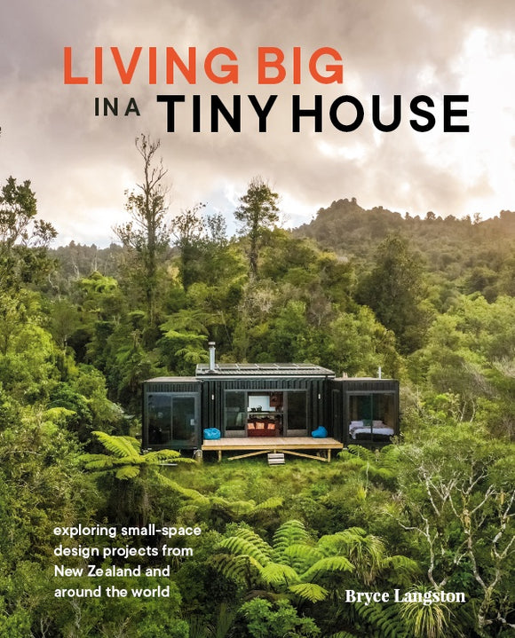 LIVING BIG IN A TINY HOUSE (2023 REVISED EDITION)