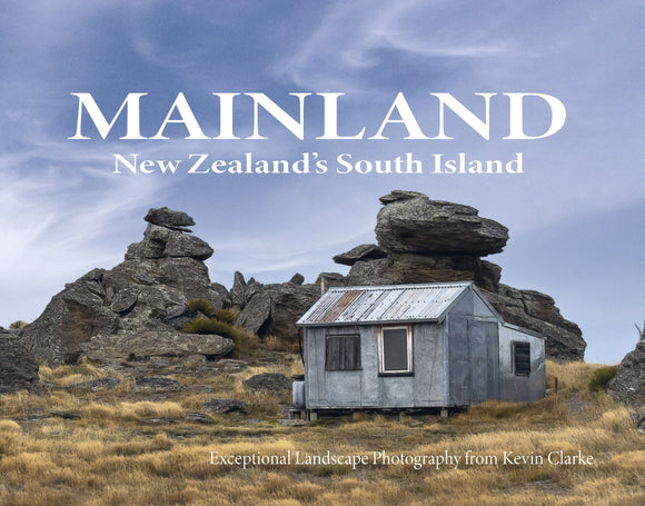 MAINLAND: NEW ZEALAND'S SOUTH ISLAND