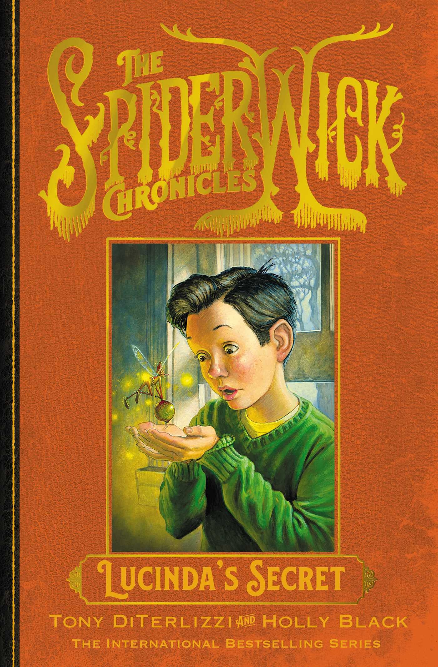 LUCINDA'S SECRET (THE SPIDERWICK CHRONICLES #3)