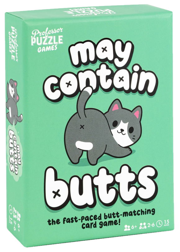 MAY CONTAIN BUTTS