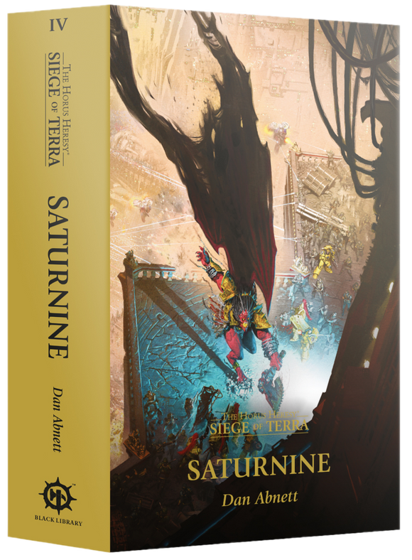 SATURNINE (THE HORUS HERESY: THE SIEGE OF TERRA #4)