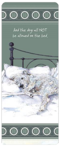 THE LITTLE DOG LAUGHED BOOKMARK: NOT BED
