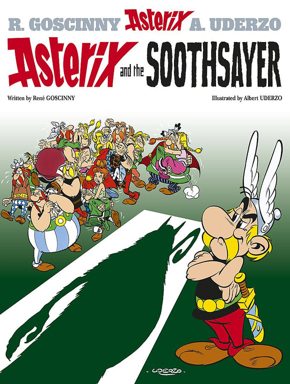 ASTERIX AND THE SOOTHSAYER (ASTERIX 19)