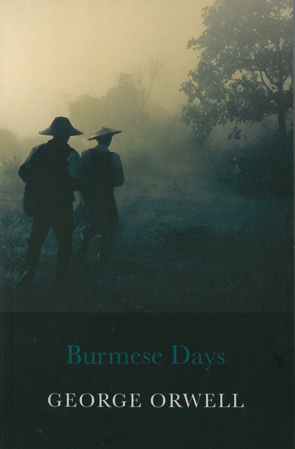 BURMESE DAYS (GEORGE ORWELL COLLECTION)