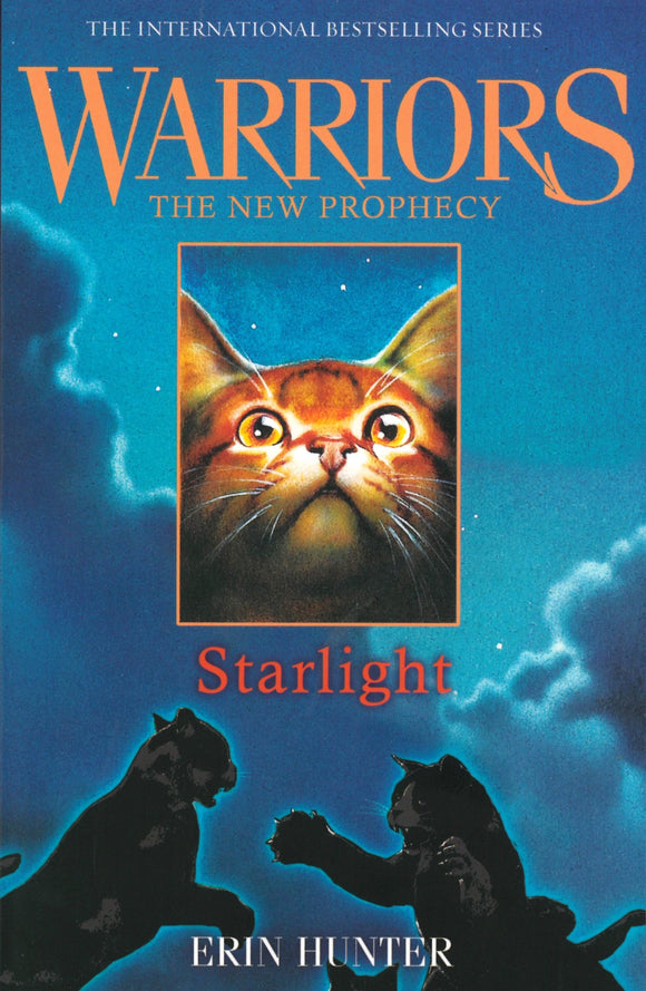 STARLIGHT (WARRIORS: THE NEW PROPHECY #4)