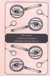THE RETURN OF SHERLOCK HOLMES (SHERLOCK HOLMES COLLECTION)