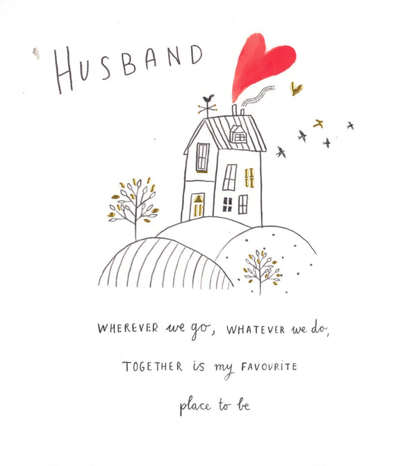 ANNIVERSARY CARD HUSBAND HOUSE AND HEART