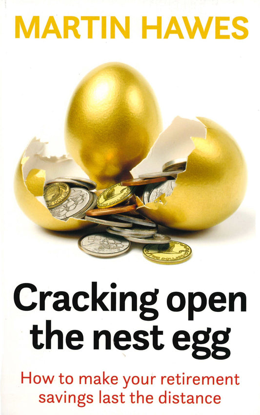 CRACKING OPEN THE NEST EGG
