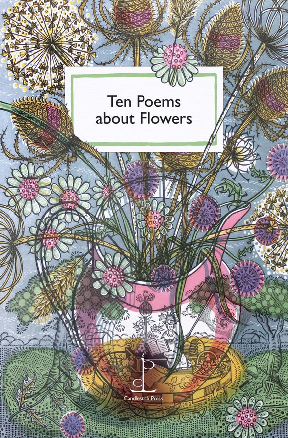 TEN POEMS ABOUT FLOWERS