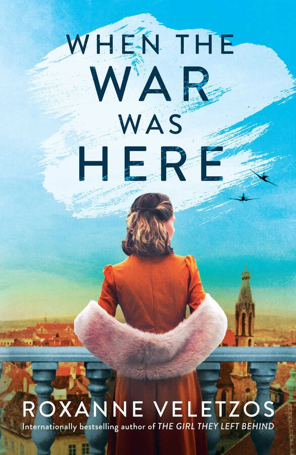 WHEN THE WAR WAS HERE