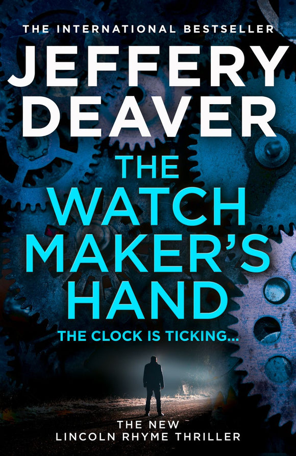THE WATCHMAKER'S HAND (LINCOLN RHYME #16)
