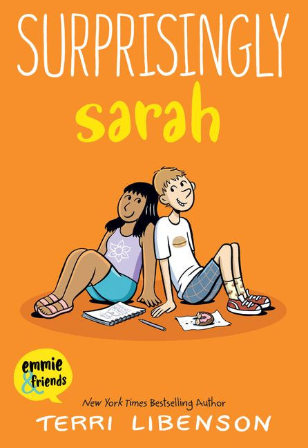 SURPRISINGLY SARAH (EMMIE & FRIENDS #7)
