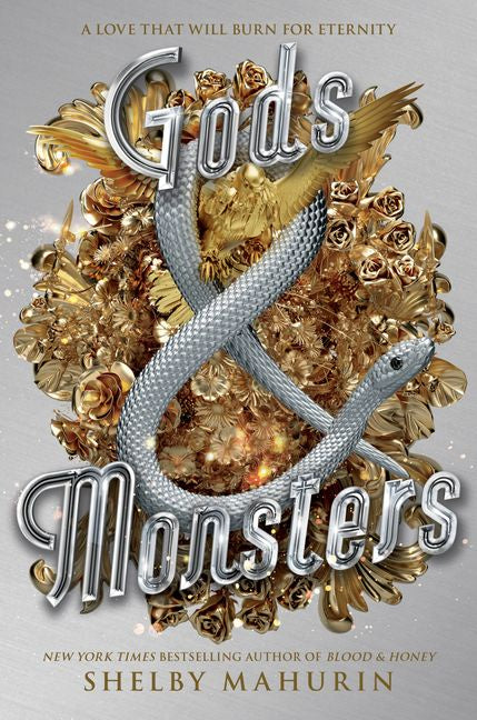 GODS & MONSTERS (SERPENT & DOVE #3)